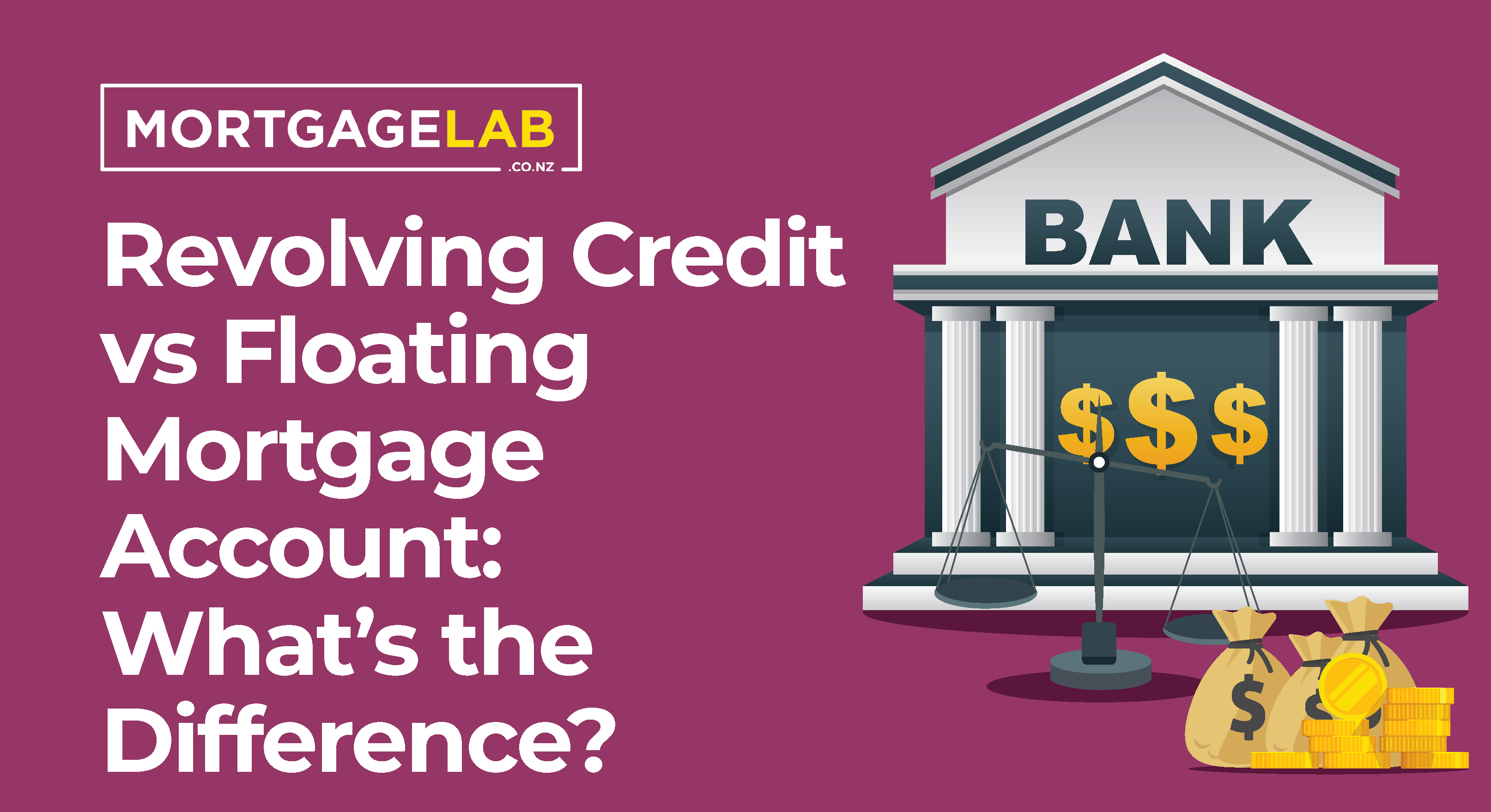 Revolving Credit vs Floating Mortgage Account What's the difference?